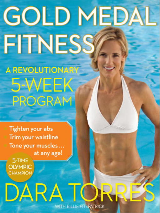 Title details for Gold Medal Fitness by Dara Torres - Available